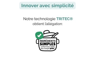 TRITEC® obtient l’allégation : Ingrédients Simples